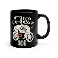 Fast AS you - Ver2 - Black mug 11oz
