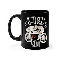 Fast AS you - Ver2 - Black mug 11oz
