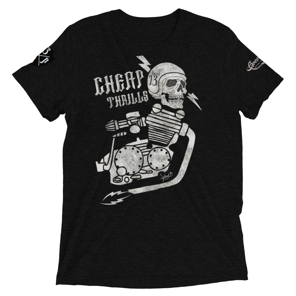 Cheap Thrills SPEED 13