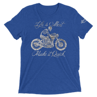 Life is Short - Make it Quick ™